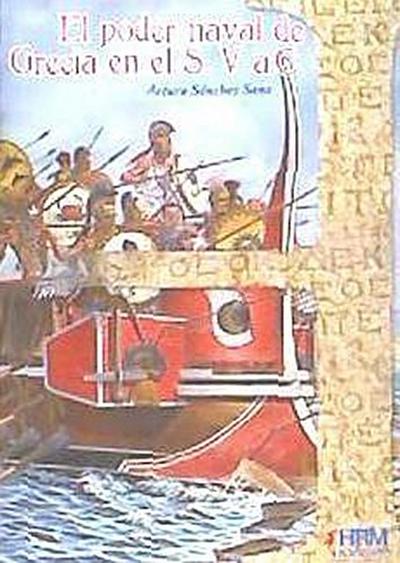 El poder naval de Grecia en el s. V a.C.
