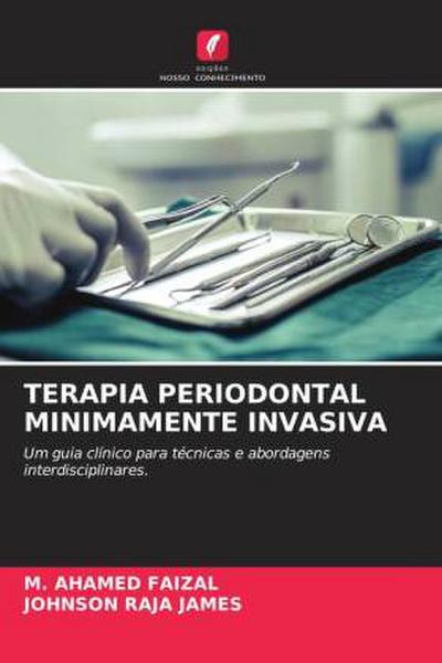 TERAPIA PERIODONTAL MINIMAMENTE INVASIVA