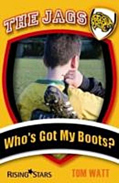 Who’s Got My Boots?