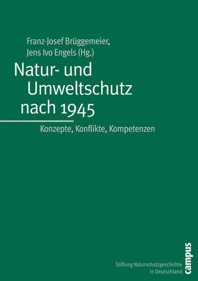 Natur- und Umweltschutz nach 1945