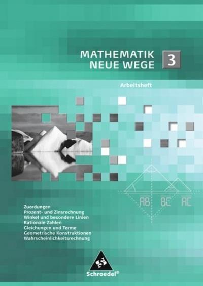 Mathematik Neue Wege SI - Arbeitshefte allgemeine Ausgabe 2008