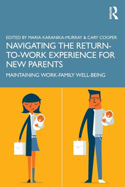 Navigating the Return-to-Work Experience for New Parents
