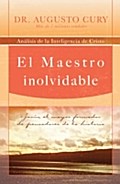 El Maestro inolvidable
