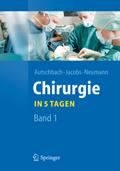 Chirurgie... in 5 Tagen von Rüdiger Autschbach | Ebook