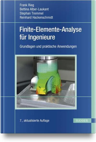 Finite-Elemente-Analyse für Ingenieure