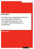Die Folgen des demografischen Wandels für die öffe