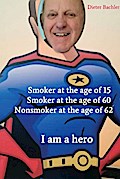 Smoker at the age of 15 Smoker at the age of 60 No