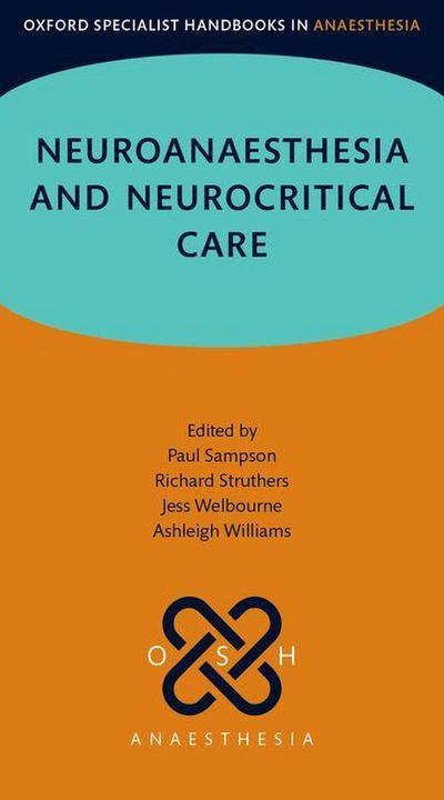 Neuroanaesthesia and Neurocritical Care