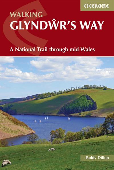 Walking Glyndwr and #039;s Way