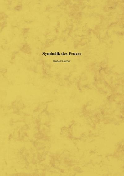 Symbolik des Feuers