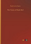 The Vision of Elijah Berl