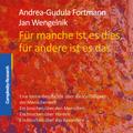 Für manche ist es dies, für andere ist es das