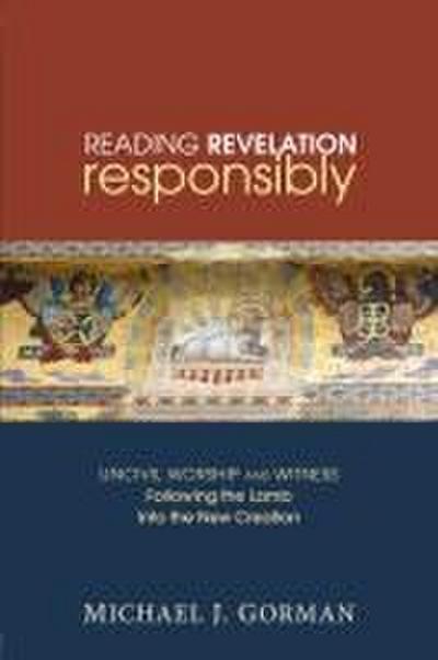 Reading Revelation Responsibly