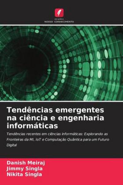 Tendências emergentes na ciência e engenharia informáticas