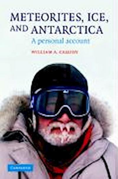 Cassidy, W: Meteorites, Ice, and Antarctica