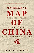 Mr Selden’s Map of China