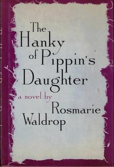 Hanky of Pippin’s Daughter