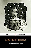 Mary Chesnut’s Diary