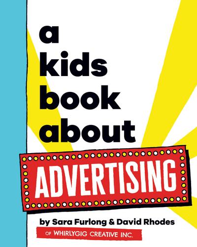 A Kids Book About Advertising