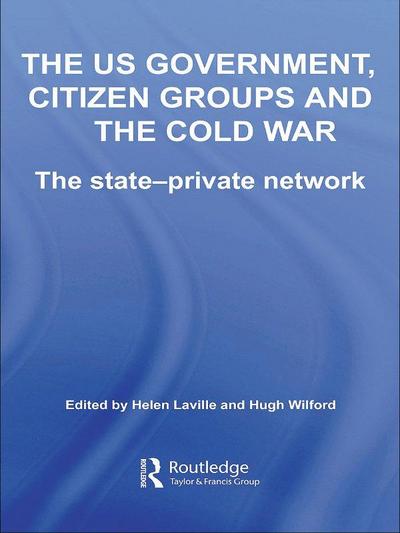 The US Government, Citizen Groups and the Cold War