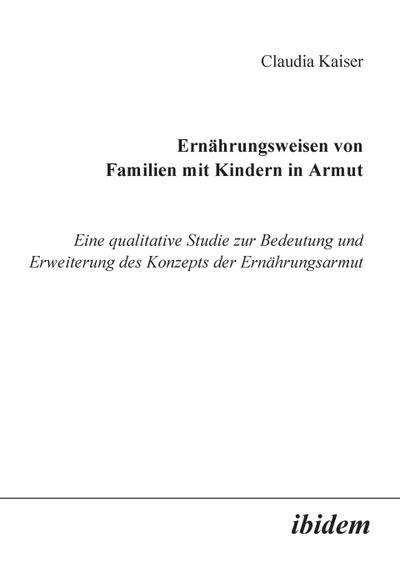 Ernährungsweisen von Familien mit Kindern in Armut