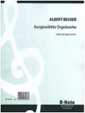 Ausgewählte Orgelwerkefür Orgel