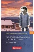The Amazing Adventures of Jack London 3: Forty Mile