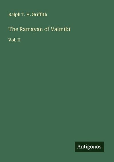 The Ramayan of Valmiki