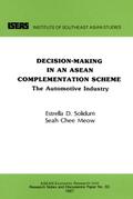Decision-Making in an ASEAN Complementation Scheme