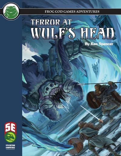 Terror at Wulf’s Head 5E