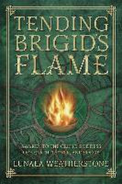 Tending Brigid’s Flame