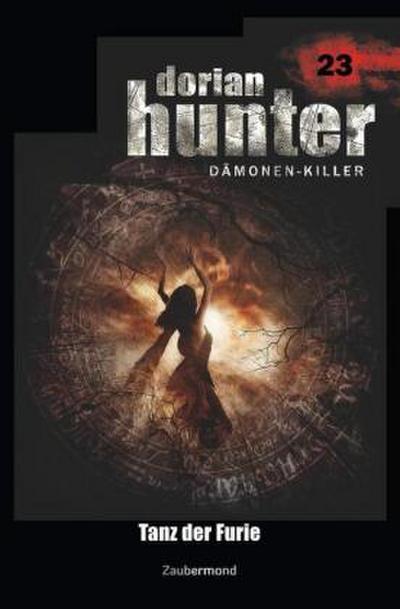 Dorian Hunter 23 - Tanz der Furie