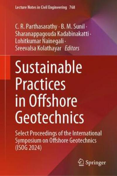 Sustainable Practices in Offshore Geotechnics