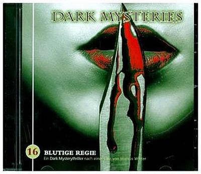 Dark Mysteries - Blutige Regie, 1 Audio-CD