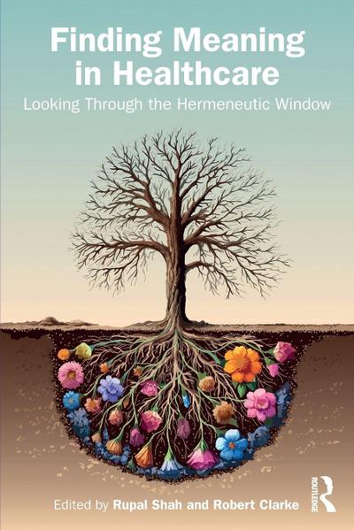 Finding Meaning in Healthcare