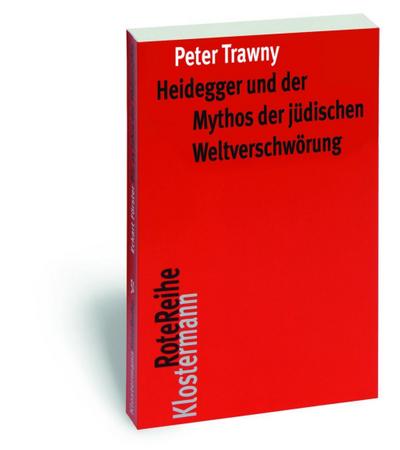 Heidegger und der Mythos der jüdischen Weltverschwörung