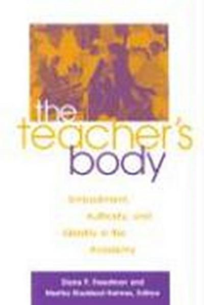 The Teacher’s Body