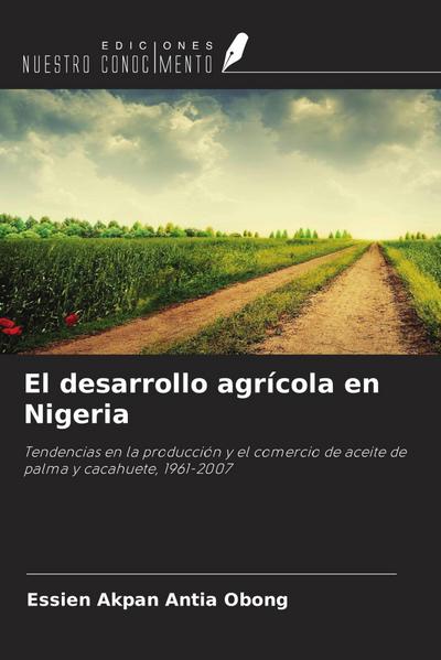 El desarrollo agrícola en Nigeria