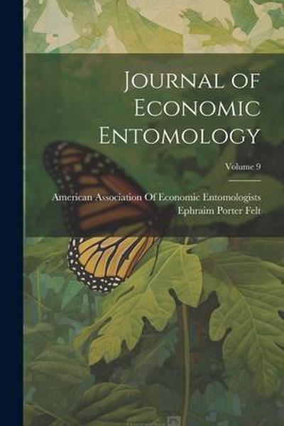 Journal of Economic Entomology; Volume 9