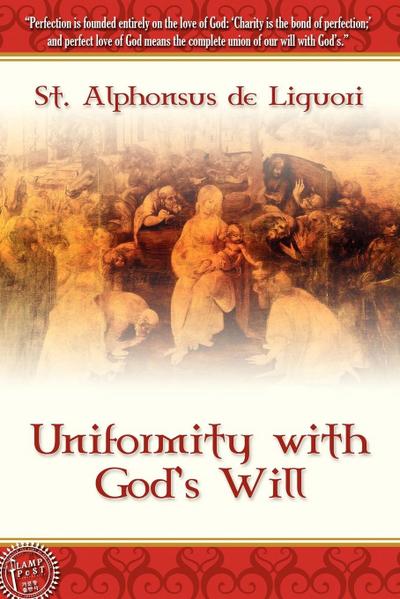 Uniformity With God’s Will