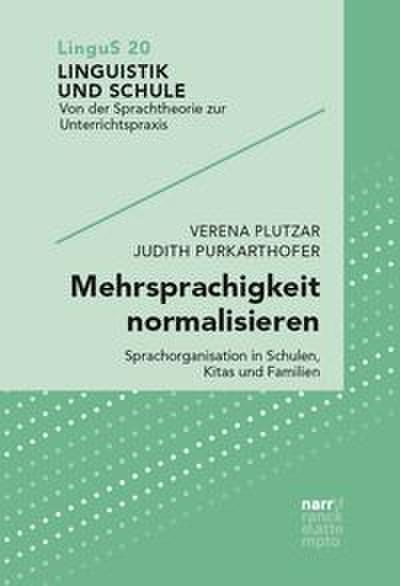 Mehrsprachigkeit normalisieren