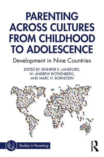 Parenting Across Cultures from Childhood to Adolescence