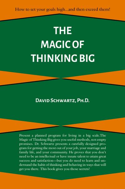 The Magic of Thinking Big