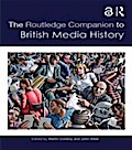 Routledge Companion to British Media History