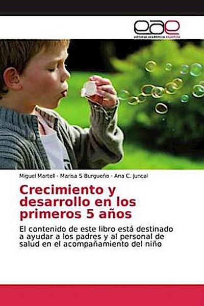 Crecimiento y desarrollo en los primeros 5 años