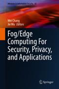 Fog/Edge Computing For Security, Privacy, and Applications