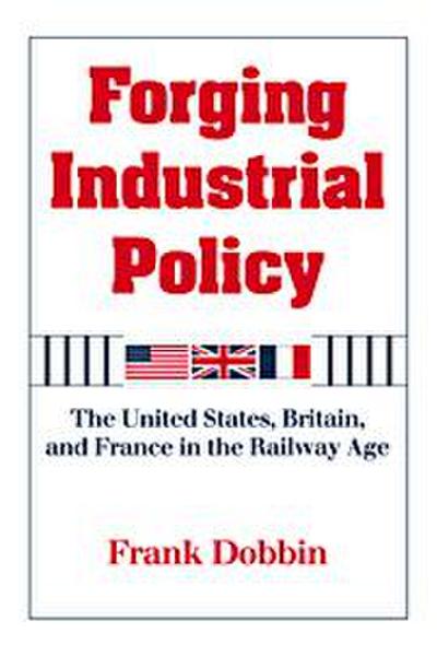 Forging Industrial Policy
