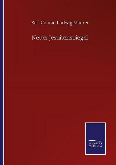 Neuer Jesuitenspiegel