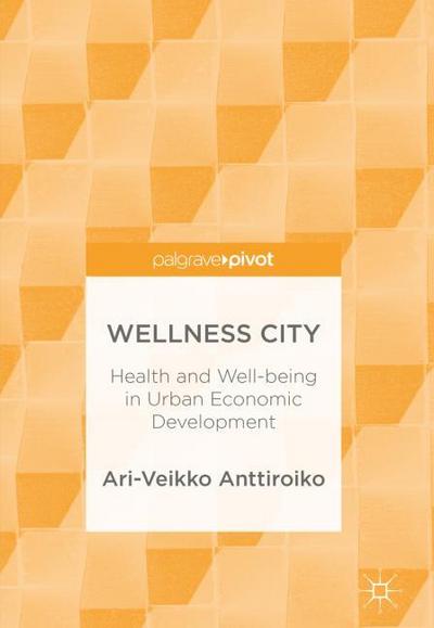 Wellness City