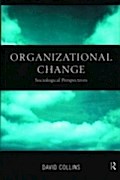 Organisational Change - David Collins